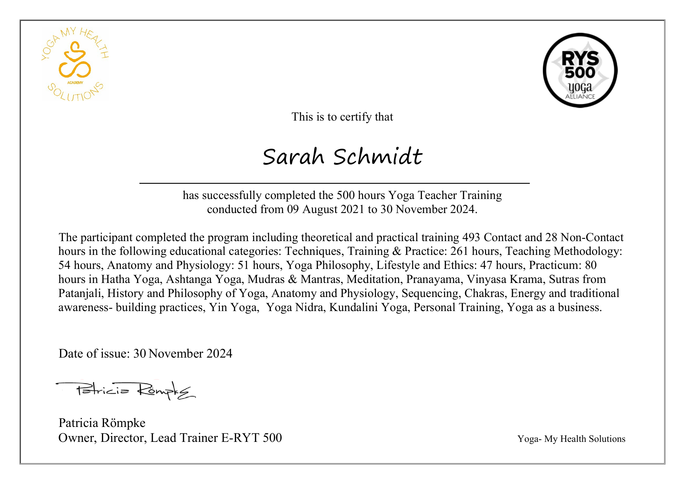Zertifikat 500h Yoga Teacher Training (RYS 500, Yoga Alliance) – Sarah Schmidt