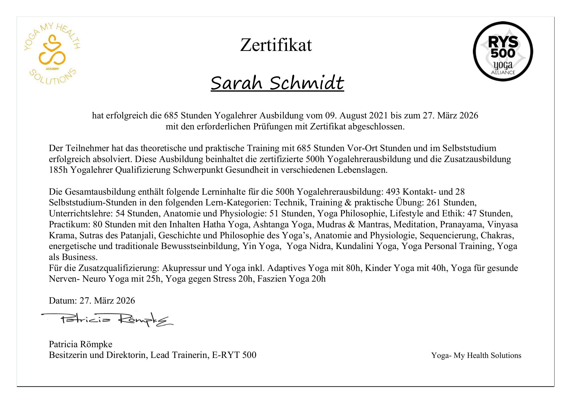 Zertifikat 685h Yogalehrer-Ausbildung – Sarah Schmidt